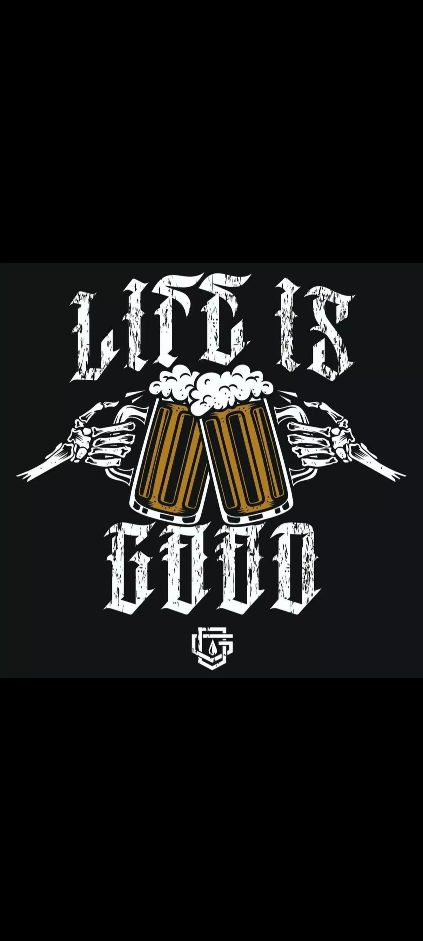 "Life is Good" O.G.